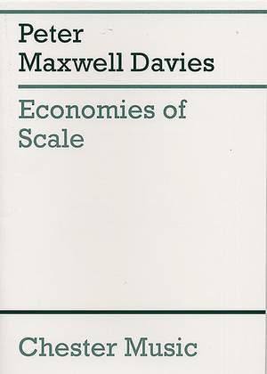 Peter Maxwell Davies: Economies Of Scale