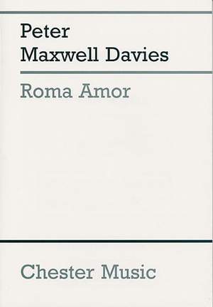Peter Maxwell Davies: Roma, Amor, Labyrinthos