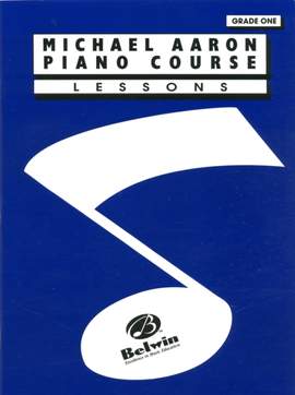 Michael Aaron Piano Course: Lessons, Grade 1