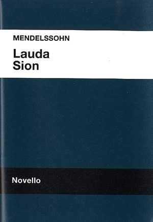Felix Mendelssohn Bartholdy: Lauda Sion Vocal Score