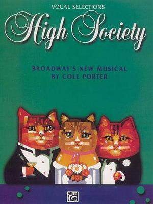 Cole Porter: High Society: Vocal Selections