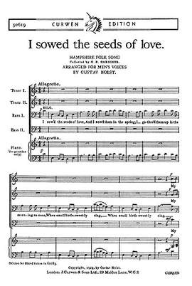Gustav Holst: I Sowed The Seeds Of Love