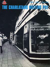 Charlatans: Melting Pot