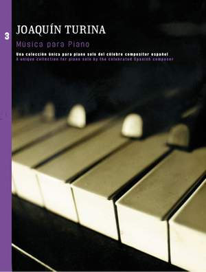 Joaquín Turina: Musica Para Piano Book 3