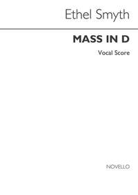 Ethel Smyth: Mass In D
