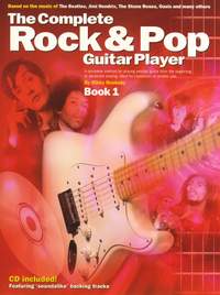 The Complete Rock And Pop Guitar Player: Book 1