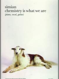 Simian: Chemistry is what we are