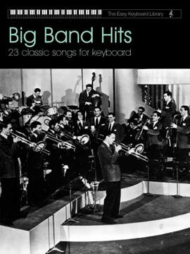 Various: Easy Keyboard Library: Big Band Hits