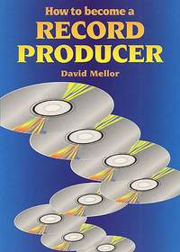 How To Become A Record Producer