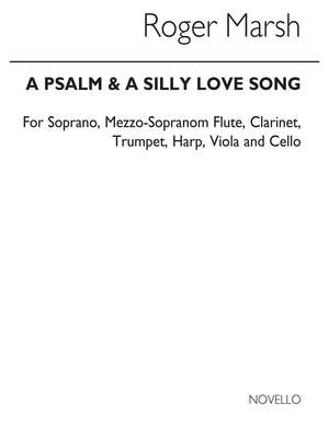 Roger Marsh: Psalm & A Silly Love Song