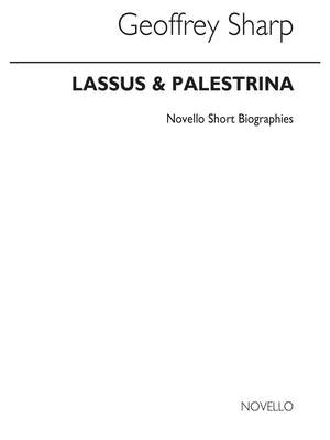 Geoffrey Sharp: Lassus & Palestrina Biography