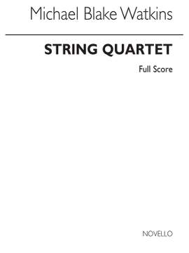 Michael Blake Watkins: String Quartet