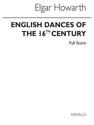 Elgar Howarth: English Dances From the 16th Century
