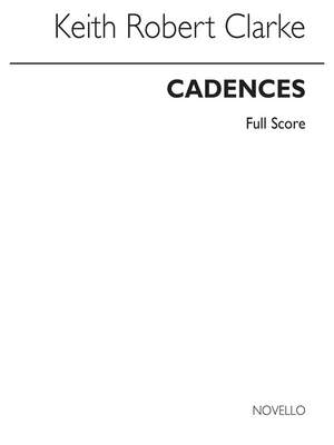 Jeremiah Clarke_Keith Robert Clarke: Cadences For Brass Quartet