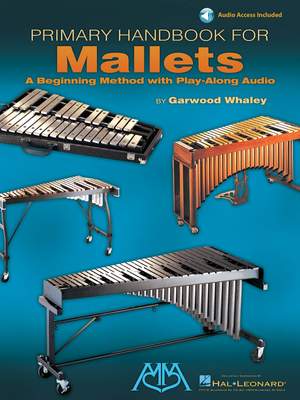 Garwood Whaley: Primary Handbook for Mallets
