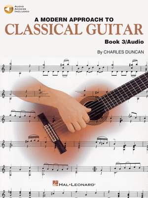 A Modern Approach to Classical Guitar