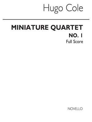 Hugo Cole: Miniature Quartet No.1