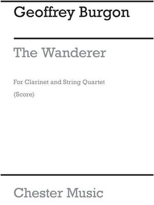 Geoffrey Burgon: The Wanderer for Clarinet Quintet
