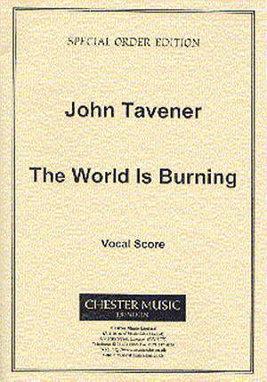 John Tavener: The World Is Burning