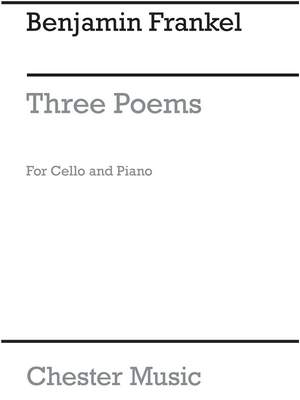 Benjamin Frankel: Three Poems for Cello and Piano