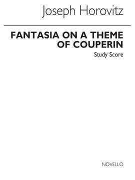 Joseph Horovitz: Fantasia On A Theme Of Couperin