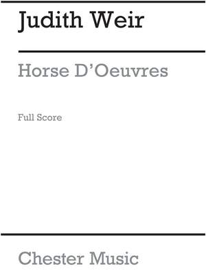 Judith Weir: Horse D'oeuvres (Full Score)
