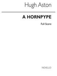 Hugh Aston: Hornpype for Brass Ensemble