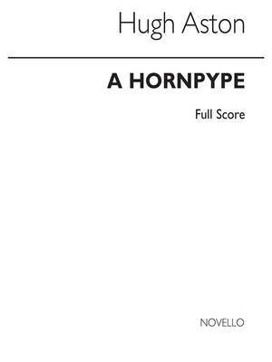 Hugh Aston: Hornpype for Brass Ensemble