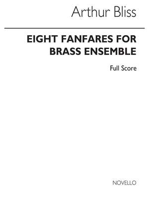Arthur Bliss: Eight Fanfares Brass Ensemble