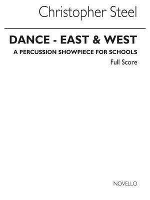 Christopher Steel: Dance East And West