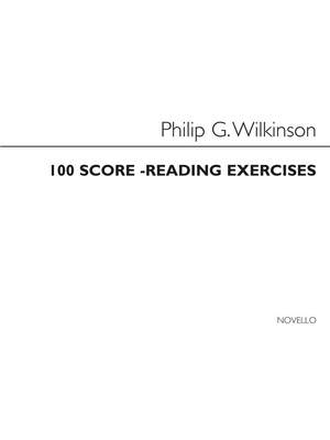 Philip G. Wilkinson: One Hundred Score Reading Exercises