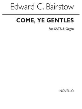 Edward C. Bairstow: Come Ye Gentles