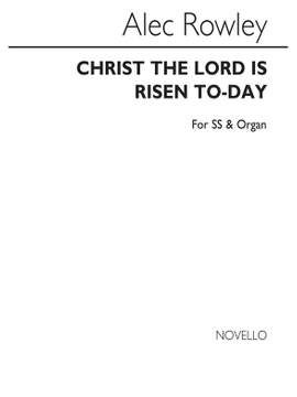 Christ The Lord Is Risen Today
