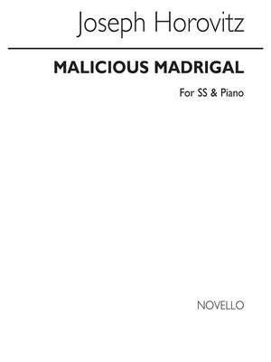 Joseph Horovitz: Malicious Madrigal