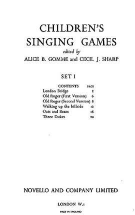 Alice Gomme_Cecil Sharp: Childrens' Singing Games Set 1