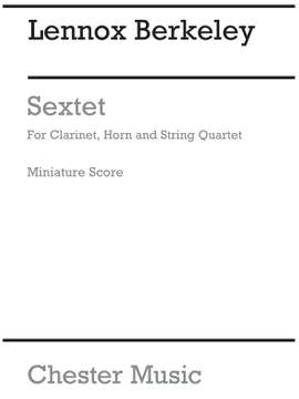 Lennox Berkeley: Sextet Op.47(Score)