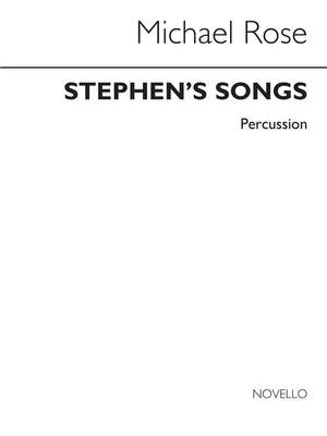 Michael Rose: Stephen's Songs (Percussion)