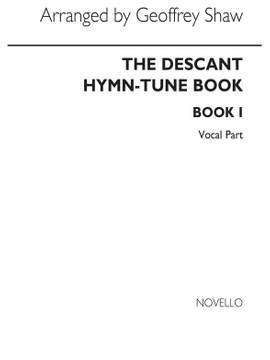 Geoffrey Shaw: Descant Hymn Tunes Book 1