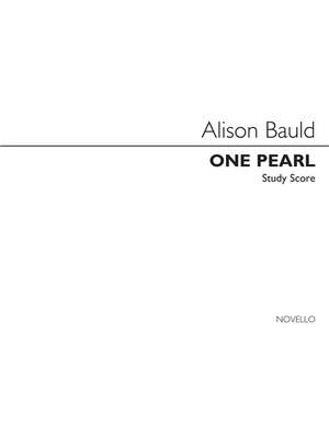 Alison Bauld: One Pearl