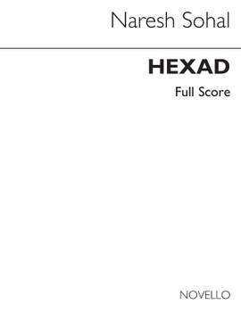 Naresh Sohal: Hexad 6 Instruments