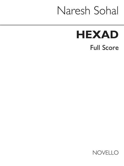 Naresh Sohal: Hexad 6 Instruments