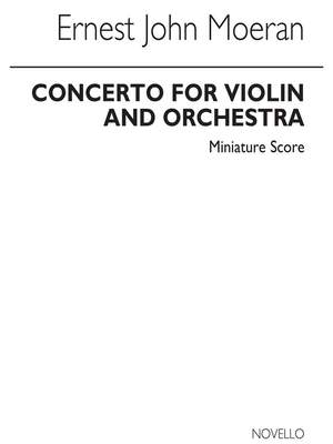 E.J. Moeran: Concerto For Violin (Miniature Score)
