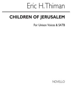 Eric Thiman: Children Of Jerusalem