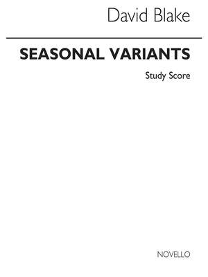 David Blake: Seasonal Variants