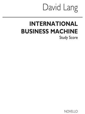 David Lang: International Business Machine