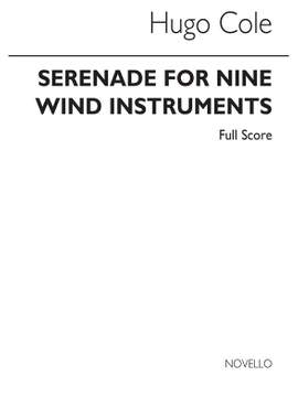 Hugo Cole: Serenade For Nine Wind Instruments