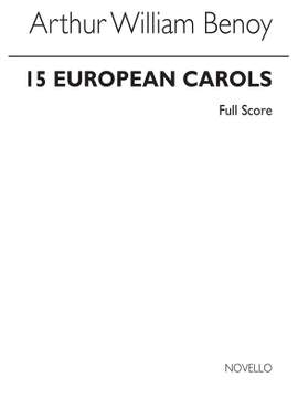 A.W. Benoy: Fifteen European Carols