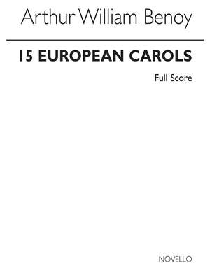 A.W. Benoy: Fifteen European Carols