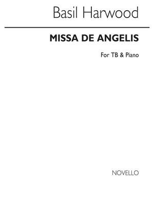 Basil Harwood: Missa De Angelis