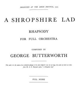 George Butterworth: A Shropshire Lad